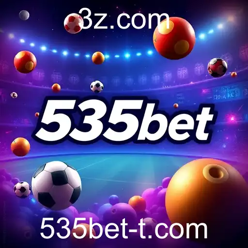 535bet: Um Mergulho no Mundo das Apostas Exclusivas